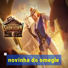 novinha do omegle