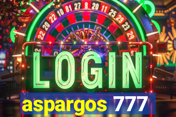 aspargos 777