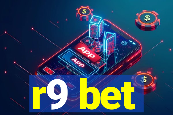 r9 bet