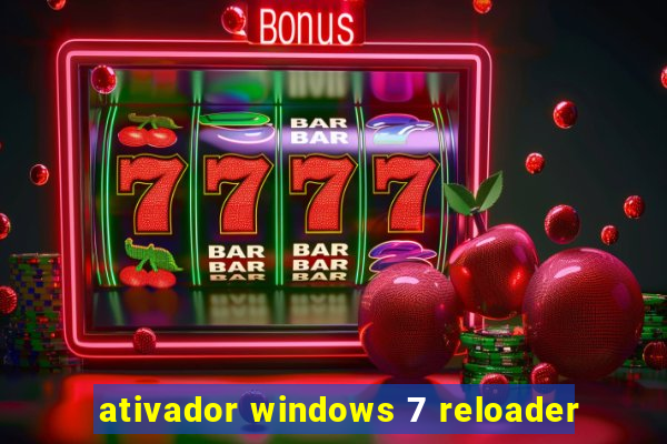 ativador windows 7 reloader