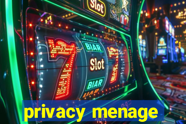 privacy menage