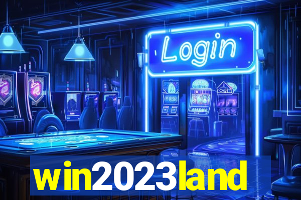 win2023land
